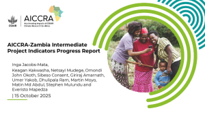 AICCRA Zambia Intermediate Project Indicators Progress Report October 2025.pdf.jpg