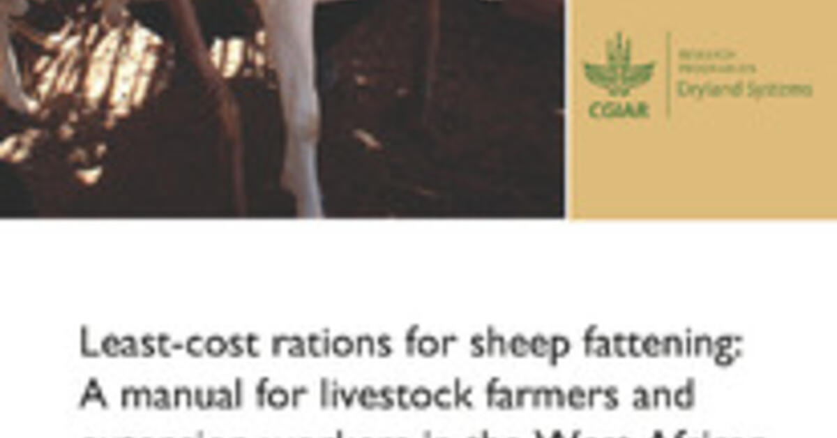 Leastcost rations for sheep fattening A manual for livestock farmers