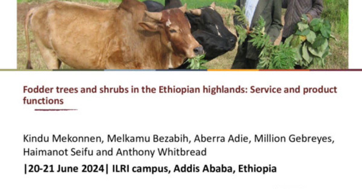 Fodder trees and shrubs in the Ethiopian highlands: Service and product ...