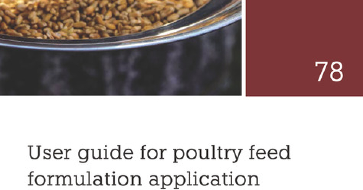 User guide for poultry feed formulation application: A comprehensive ...